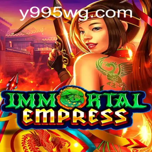 Explorando ImmortalEmpress: Um Novo Horizonte no Mundo dos Jogos